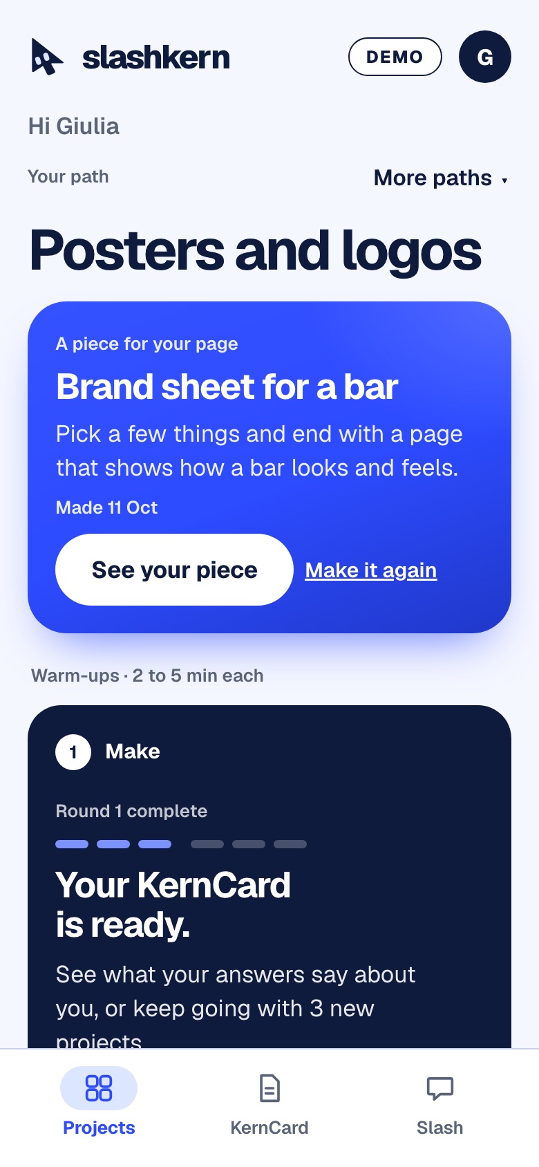 The app on a phone: a card for a short project and the way to your page.